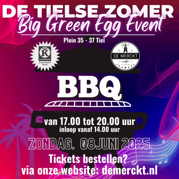 De Tielse Zomer 2025 - Big Green Egg Event