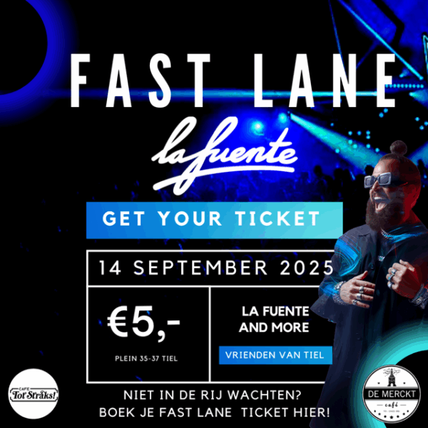 Fast Lane ticket voor Vrienden van Tiel 2025 - La Fuente and more