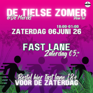 Fast Lane Zaterdag - Tielse zomer 2026