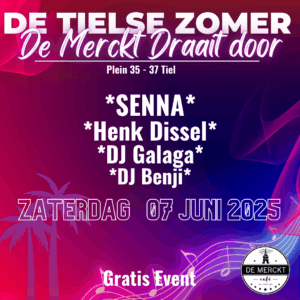 De Tielse Zomer 2025 - De Merckt Draait door
